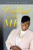 Called To Be Me
