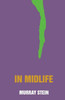 In Midlife: A Jungian Perspective
