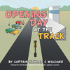 Opening Day At The Track