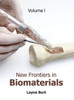 New Frontiers in Biomaterials: Volume I