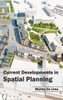 Current Developments in Spatial Planning