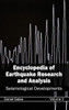 Encyclopedia of Earthquake Research and Analysis: Volume V (Seismological Developments)