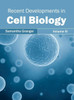 Recent Developments in Cell Biology: Volume III
