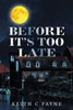 Before ItS Too Late