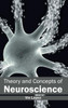 Theory and Concepts of Neuroscience
