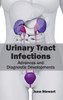 Urinary Tract Infections: Advances and Diagnostic Developments