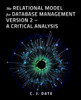 The Relational Model for Database Management Version 2 - A Critical Analysis