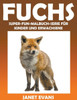 Fuchs: Super-Fun-Malbuch-Serie fÃ¼r Kinder und Erwachsene