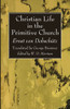Christian Life In The Primitive Church