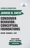 Consumer Behavior: Conceptual Foundations