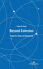 Beyond Cohesion: Toward a Theory of Coherence