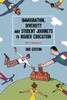 Immigration, Diversity, and Student Journeys to Higher Education, 2nd Edition