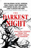 The Darkest Night: A Terrifying Anthology of Winter Horror Stories by Bestselling Authors, Perfect for Halloween