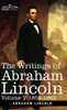 The Writings of Abraham Lincoln: 1858-1862, Volume V