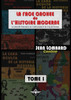 La face cachÃ©e de l'histoire moderne Tome 1