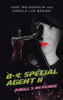 B-4: Special Agent II: Angel's Revenge