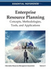 Enterprise Resource Planning: Concepts, Methodologies, Tools, and Applications Vol 2