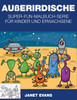 Außerirdische: Super-Fun-Malbuch-Serie für Kinder und Erwachsene