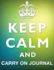 Keep Calm And Carry On Journal