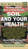 Soil and Your Health: Healthy Soil Is Vital to Your Health