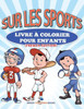 Livre Ã  Colorier Pour Enfants Sur Les Robots (French Edition)