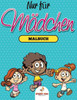 In der KÃ¼che Malbuch fÃ¼r MÃ¤dchen (Alter 10) (German Edition)