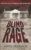 Blind Rage: A True Story of Sin, Sex, and Murder in a Small Arkansas Town