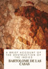A Brief Account of the Destruction of the Indies