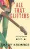 All That Glitters