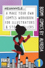 Boom! Comics by Alfreda: A What Happens Next Comic Book for Budding Illustrators and Story Tellers