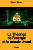 La ThÃ©ories de l'Ã©nergie et le monde vivant
