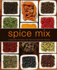 Spice Mix: A Spice Mix Cookbook with Delicious Spice Mix Recipes