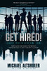 Get Hired!: Land Your Dream Job