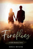 Fireflies: A Celtic Romance
