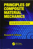 Principles of Composite Material Mechanics (Mechanical Engineering)