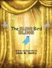 The Bling, Bling Bird