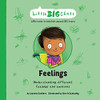 Feelings: Understanding Different Feelings And Emotions (Little Big Chats)