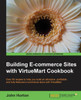 Building Ecommerce Sites with Virtuemart Cookbook
