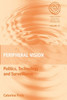 Peripheral Vision: Politics, Technology, and Surveillance