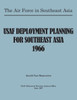 USAF Deployment Planning for Southeast Asia
