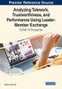Analyzing Telework, Trustworthiness, And Performance Using Leader-Member Exchange: Covid-19 Perspective
