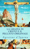 La grazia di Cristo e il peccato originale