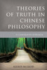 Theories of Truth in Chinese Philosophy: A Comparative Approach