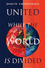 United While The World Is Divided