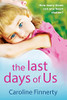 The Last Days Of Us