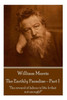William Morris - The Earthly Paradise - Part 1: ""The reward of labour is life. Is that not enough?""
