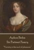 Aphra Behn - Sir Patient Fancy: ""Variety is the soul of pleasure.""