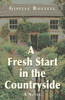 A fresh start in the countryside