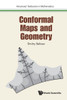 Conformal Maps and Geometry