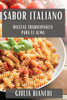 Sabor Italiano: Recetas Tradicionales para el Alma